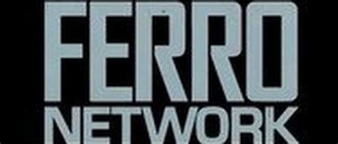 ferronetwork|Ferro Network Tube